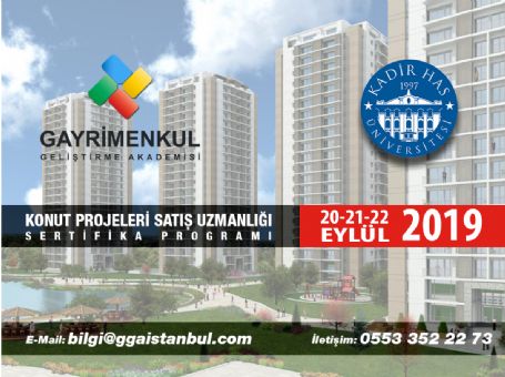 Konut Projeleri Satış Uzmanlığı Sertifika Programı (20-21-22 Eylül  2019)